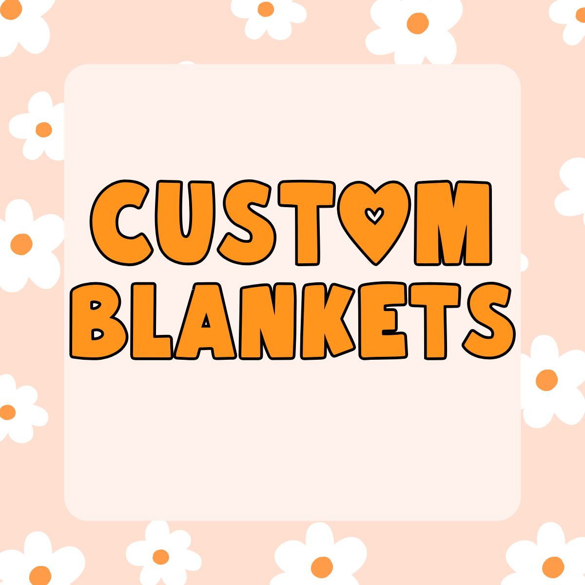 Custom Blankets